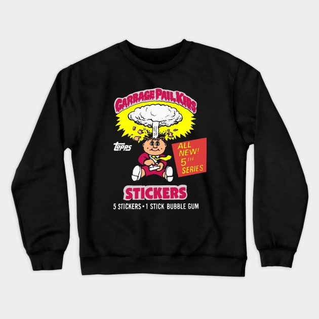 Garbage Pail Kids Series 5 Wrapper Crewneck Sweatshirt by TheObserver